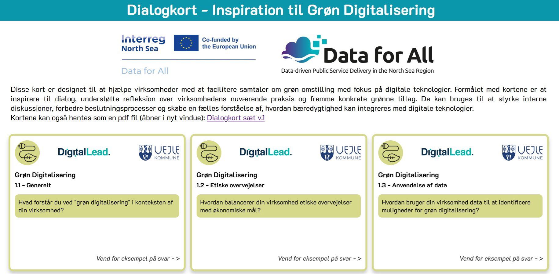 Indeholder et billedudsnit der viser introduktionstekst samt eksempel på tre dialogkort, der skal til at inspirere til grøn digitalisering.